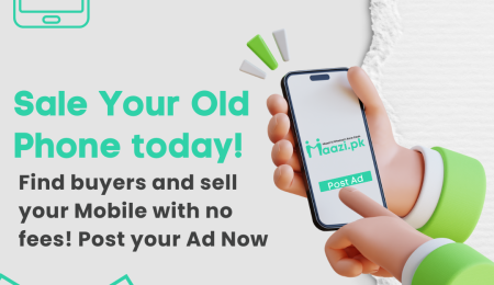 Sale your Old Phone Maazi.pk
